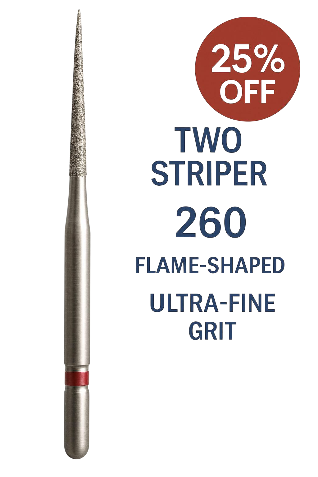 Two Striper 260 Diamond Bur Image